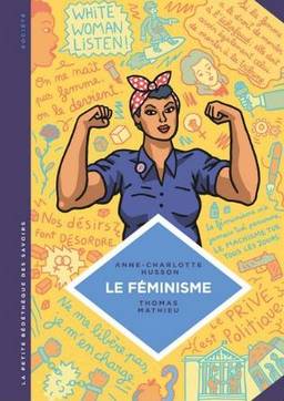 Le Féminisme - en 7 slogans et citations.jpg